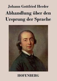 Cover image for Abhandlung uber den Ursprung der Sprache