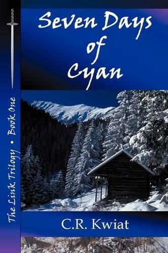 Cover image for Seven Days of Cyan - Book One of the Link Trilogy