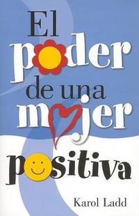 Cover image for El Poder De Una Mujer Positiva
