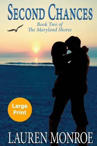 Cover image for Second Chances: Book Two of The Maryland Shores