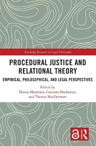 Cover image for Procedural Justice and Relational Theory: Empirical, Philosophical, and Legal Perspectives