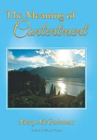 Cover image for The Meaning of Contentment