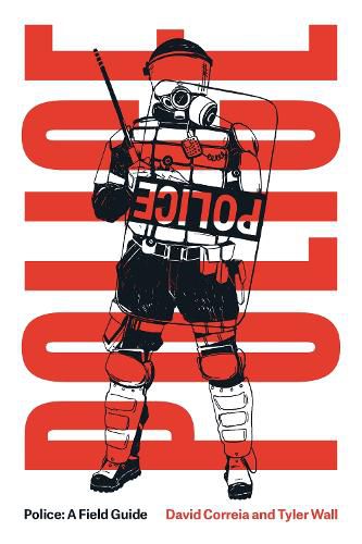 Cover image for Police: A Field Guide