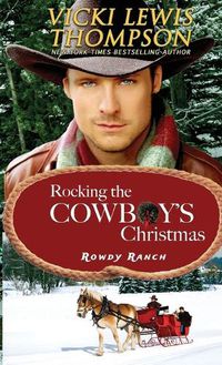 Cover image for Rocking the Cowboy's Christmas