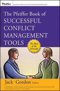 Cover image for The Pfeiffer Book of Successful Conflict Management Tools