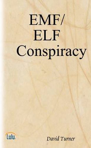 The Emf/Elf Conspiracy