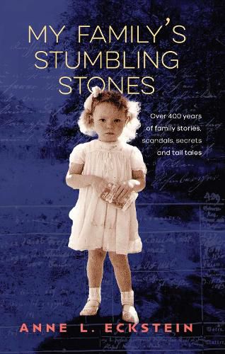 Cover image for My Family's Stumbling Stones