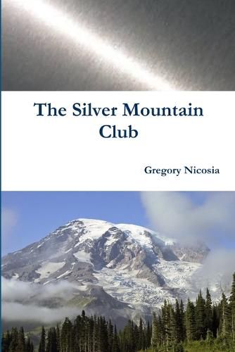 Cover image for The Silver Mountain Club