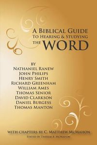 Cover image for A Biblical Guide to Hearing and Studying the Word