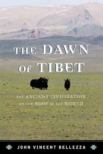 Cover image for The Dawn of Tibet: The Ancient Civilization on the Roof of the World