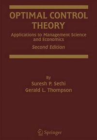 Cover image for Optimal Control Theory: Applications to Management Science and Economics