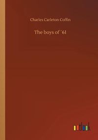 Cover image for The boys of 61