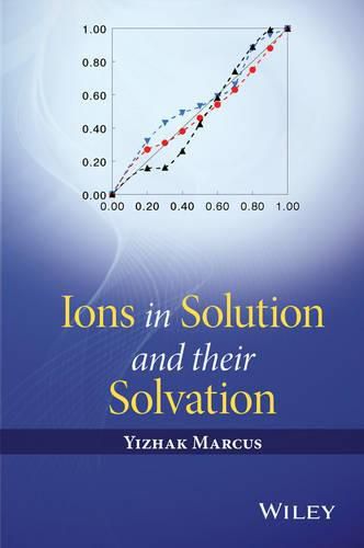 Cover image for Ions in Solution and their Solvation