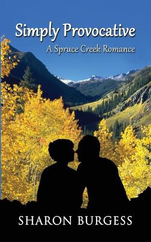 Cover image for Simply Provocative: A Spruce Creek Romance