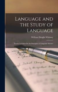 Cover image for Language and the Study of Language