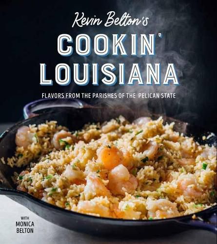 Cover image for Kevin Belton's Cooking Louisiana