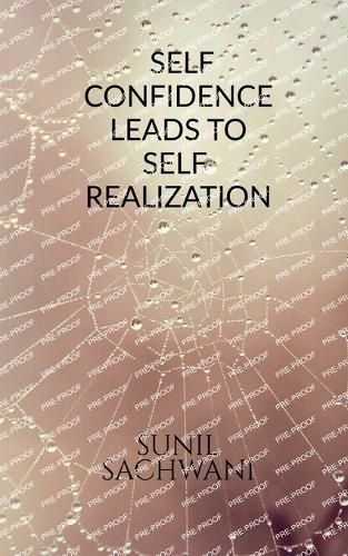 Cover image for Self-Confidence Leads to Self Realisation