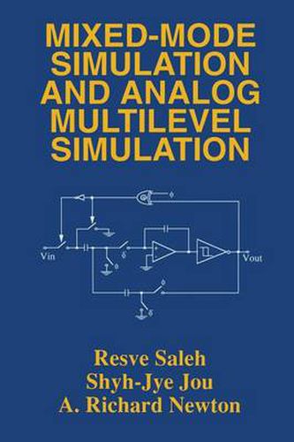 Cover image for Mixed-Mode Simulation and Analog Multilevel Simulation