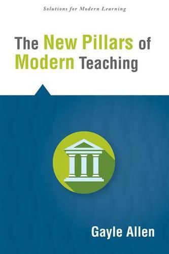 Cover image for The New Pillars of Modern Teaching