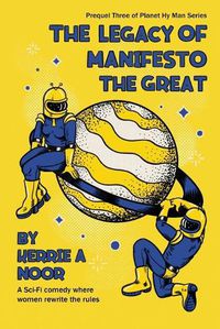 Cover image for The Legacy Of Manifesto The Great