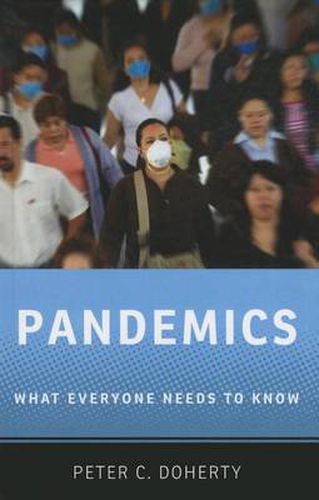 Cover image for Pandemics: What Everyone Needs to Know (R)