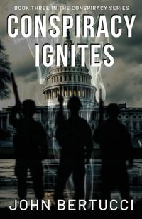 Cover image for Conspiracy Ignites