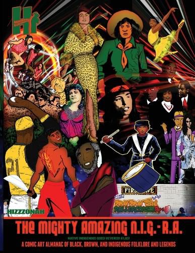 Cover image for The Mighty Amazing N.I.G.-R.A.