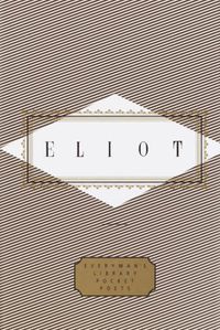 Cover image for Eliot: Poems: Edited by Peter Washington