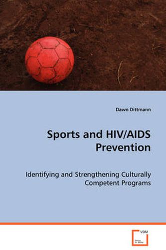 Cover image for Sports and HIV/AIDS Prevention