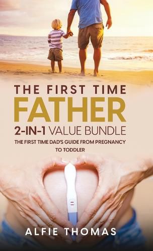 Cover image for The First Time Father 2-In 1 Value Bundle