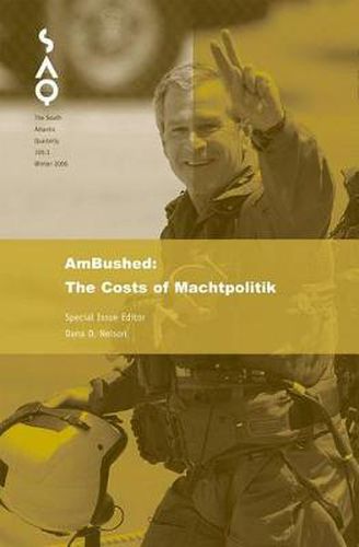 Cover image for AmBushed: A Critique of Machtpolitik