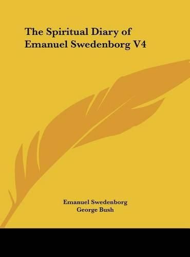 The Spiritual Diary of Emanuel Swedenborg V4