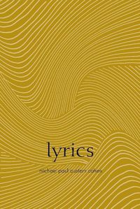 Cover image for Lyrics: Poems by Michael Paul Austern Cohen
