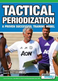 Cover image for Tactical Periodization - A Proven Successful Training Model