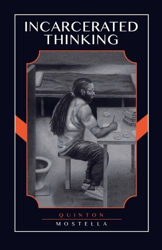 Cover image for Incarcerated Thinking