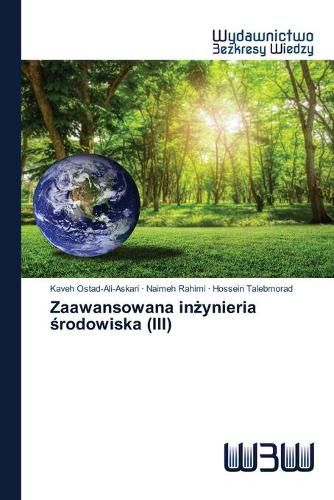 Cover image for Zaawansowana in&#380;ynieria &#347;rodowiska (III)