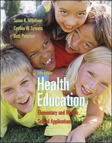 Health Education: Elementary and Middle School Applications