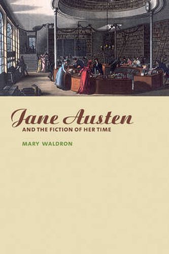 Cover image for Jane Austen and the Fiction of her Time