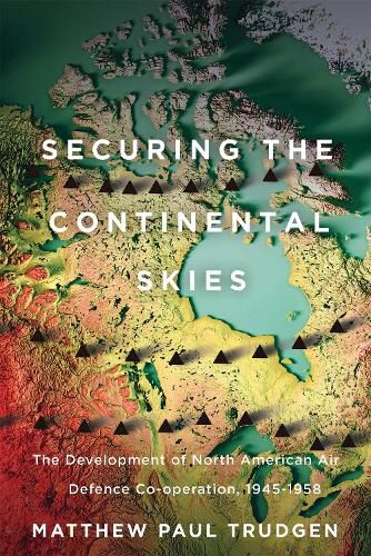 Cover image for Securing the Continental Skies