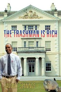 Cover image for The Trashman is Rich