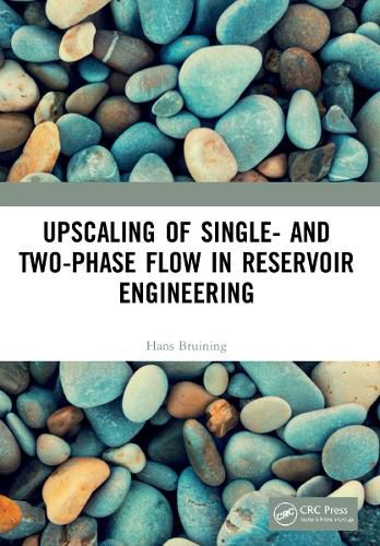 Cover image for Upscaling of Single- and Two-Phase Flow in Reservoir Engineering