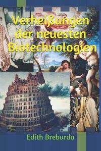 Cover image for Verheissungen der neuesten Biotechnologien