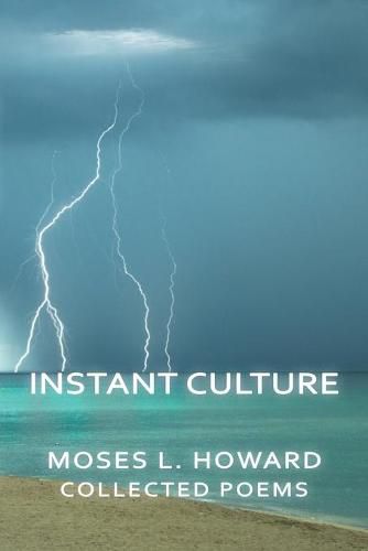 Cover image for Instant Culture: Collected Poems