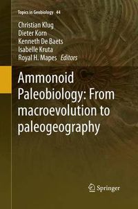 Cover image for Ammonoid Paleobiology: From macroevolution to paleogeography