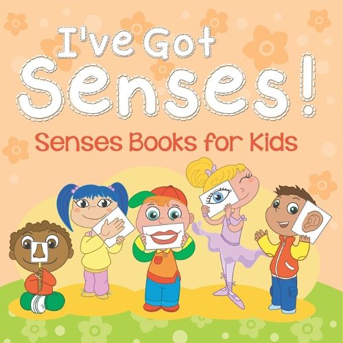 Cover image for I've Got Senses!