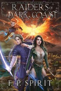 Cover image for Raiders of the Dark Coast (Rise of the Thrall Lord Book Three)