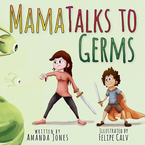 Cover image for Mama Talks to Germs