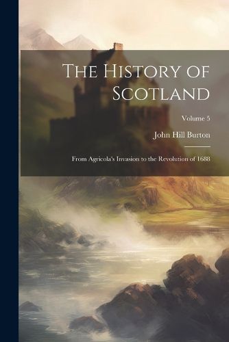 The History of Scotland