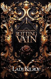 Cover image for Rotting in Vain