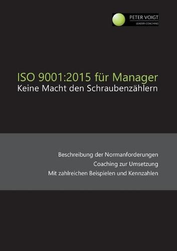 Cover image for ISO 9001: 2015 fur Manager: Keine Macht den Schraubenzahlern